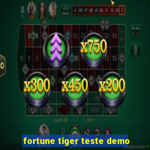 fortune tiger teste demo